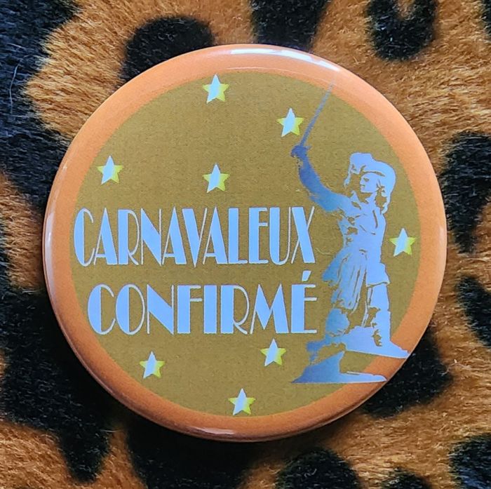 Badge carnavaleux confirmé